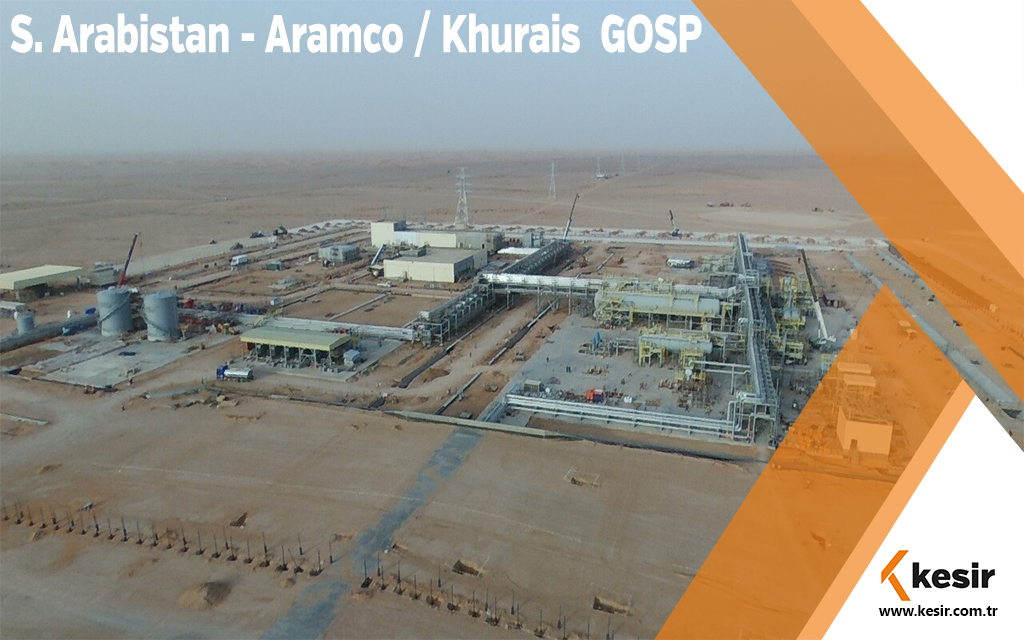 Suudi Arabistan - Aramco / Khurais Satellite Gas & Oil Separation Plant