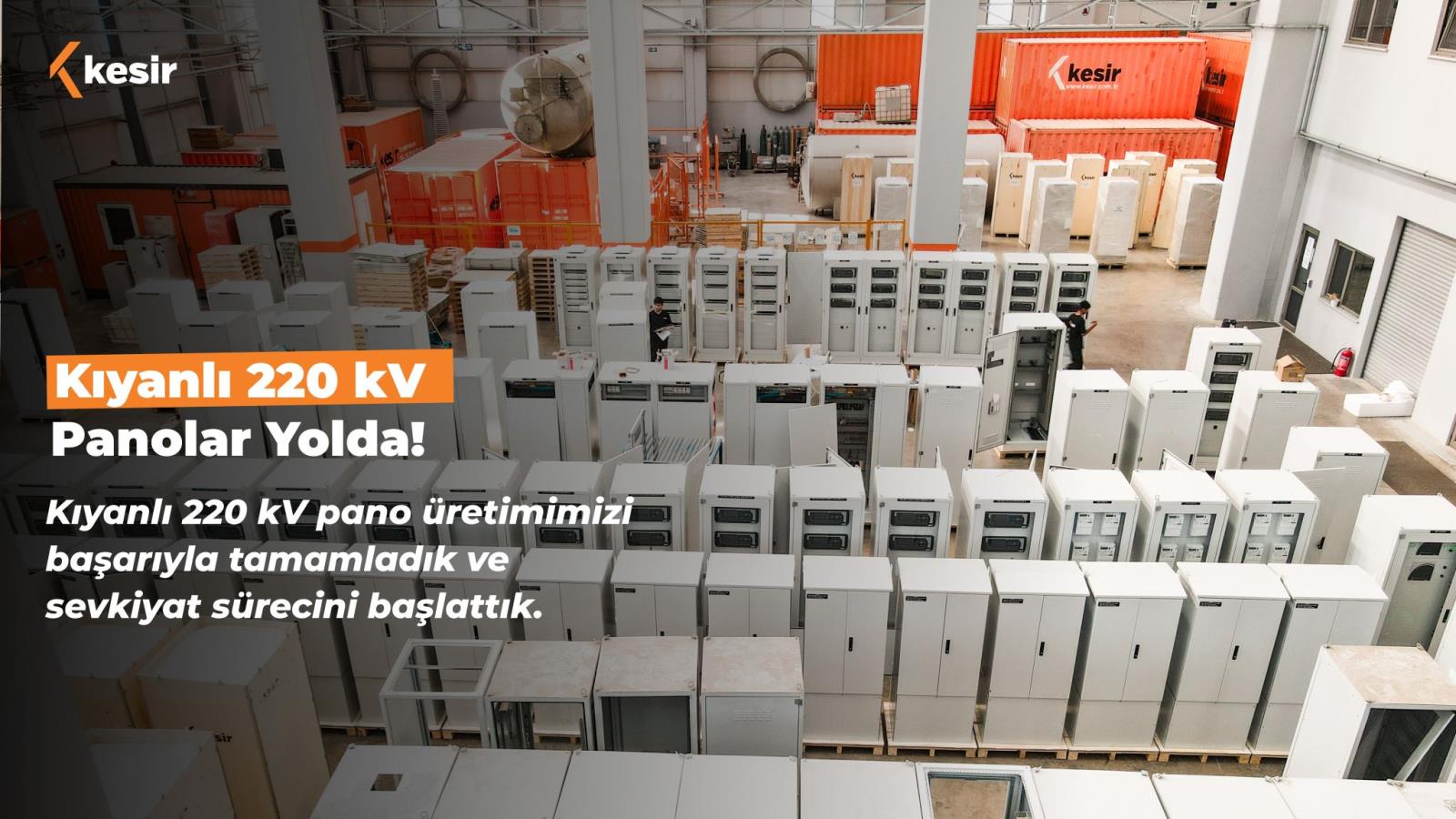 Kıyanlı 220 kV Panolar Yolda!
