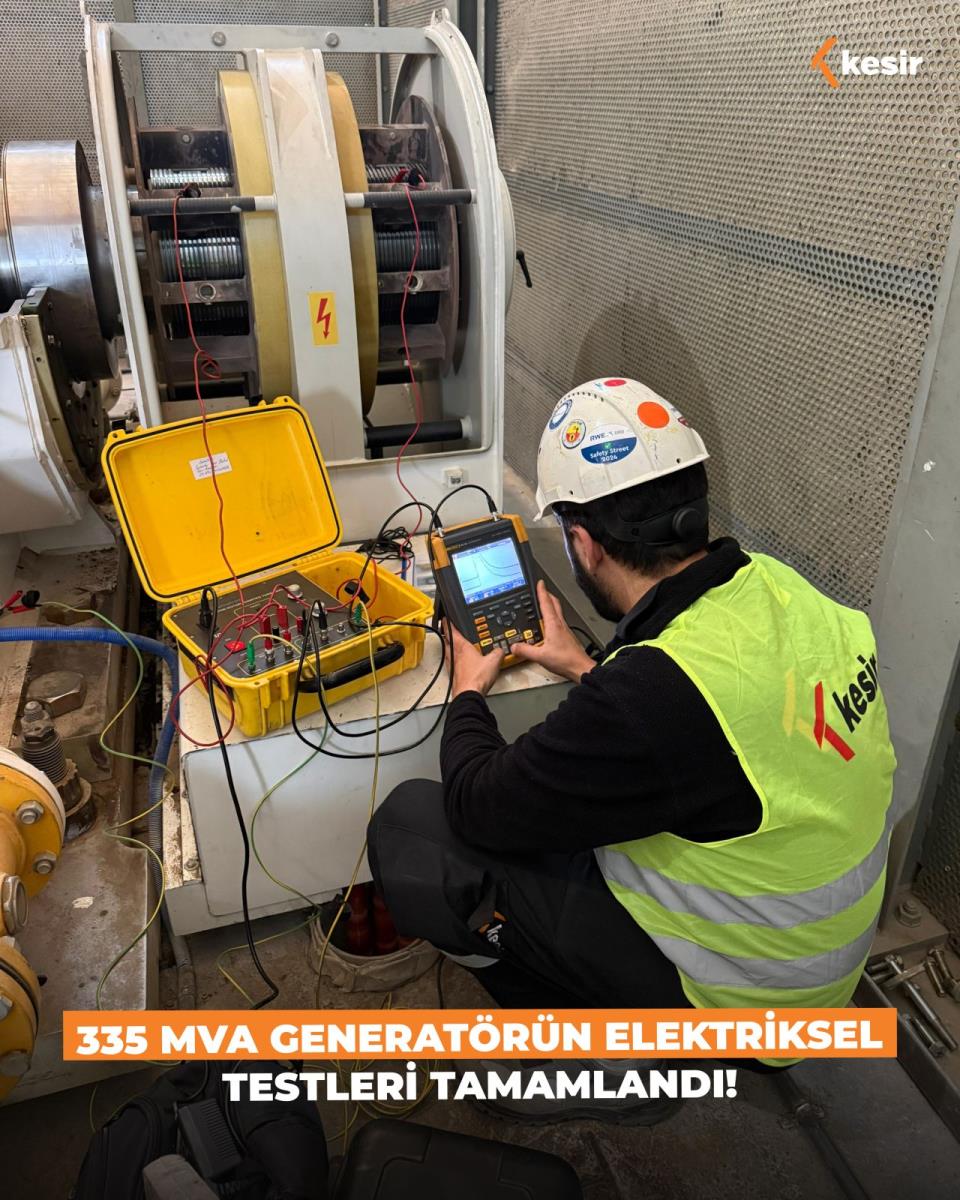 335 MVA Generatörün Elektriksel Testleri Tamamlandı!