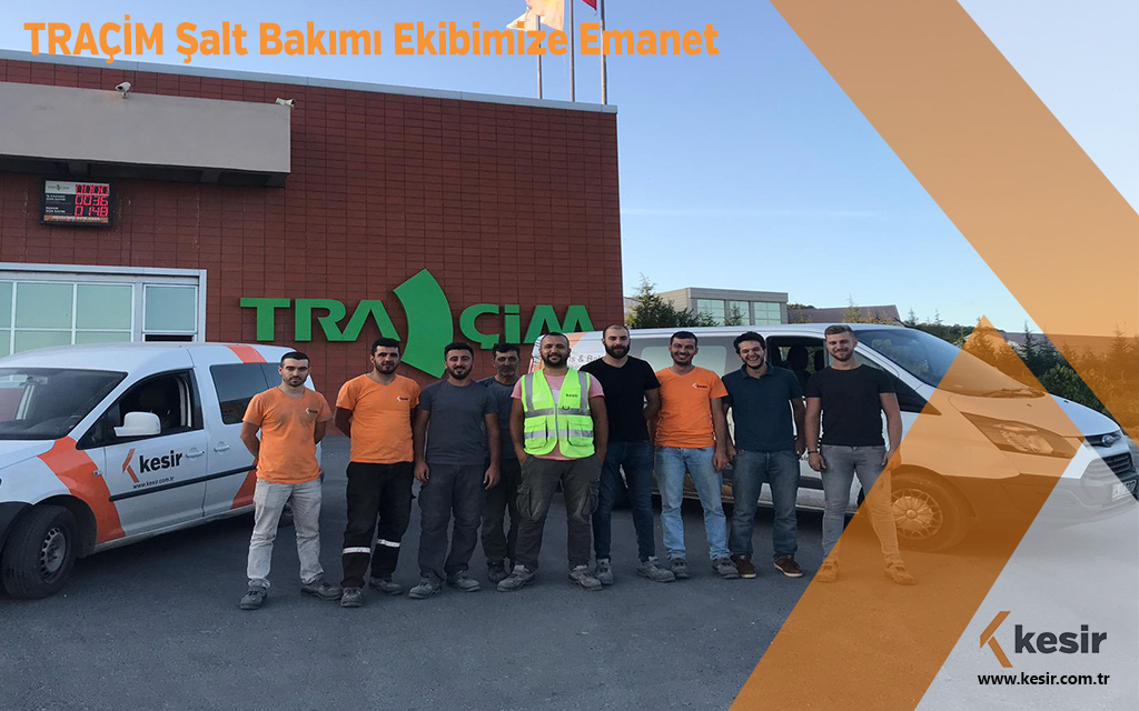 TRAÇİM Şalt Bakımı Ekibimize Emanet